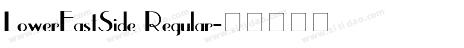 LowerEastSide Regular字体转换